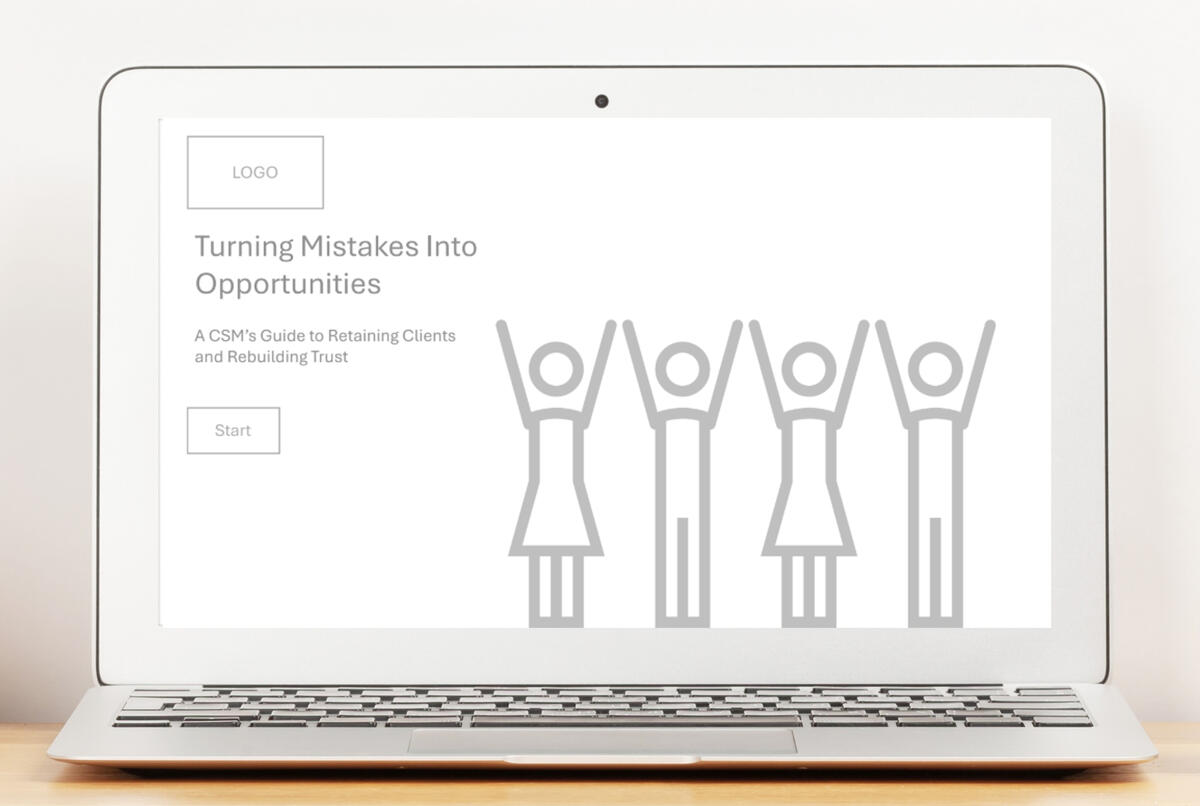 Turning Mistakes Into Opportunities: A CSM’s Guide to Retaining Clients & Rebuilding Trust" Turning Mistakes Into Opportunities: A CSM’s Guide to Retaining Clients & Rebuilding Trust"